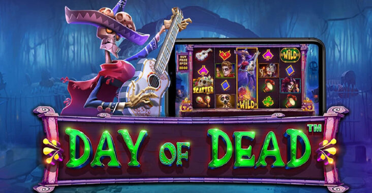 Analisa Game Slot Sering Jackpot Day Of Dead Pragmatic Play di Situs Judi Casino Online GOJEK GAME